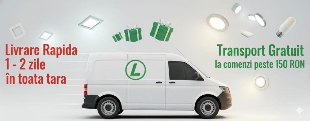 Transport Gratuit la comenzi peste 150 RON - Livrare Rapida 1 - 2 zile in toata tara - LED-Zone.ro