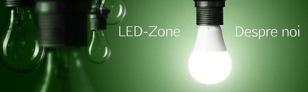 Despre LED-Zone 1 despre noi led zone